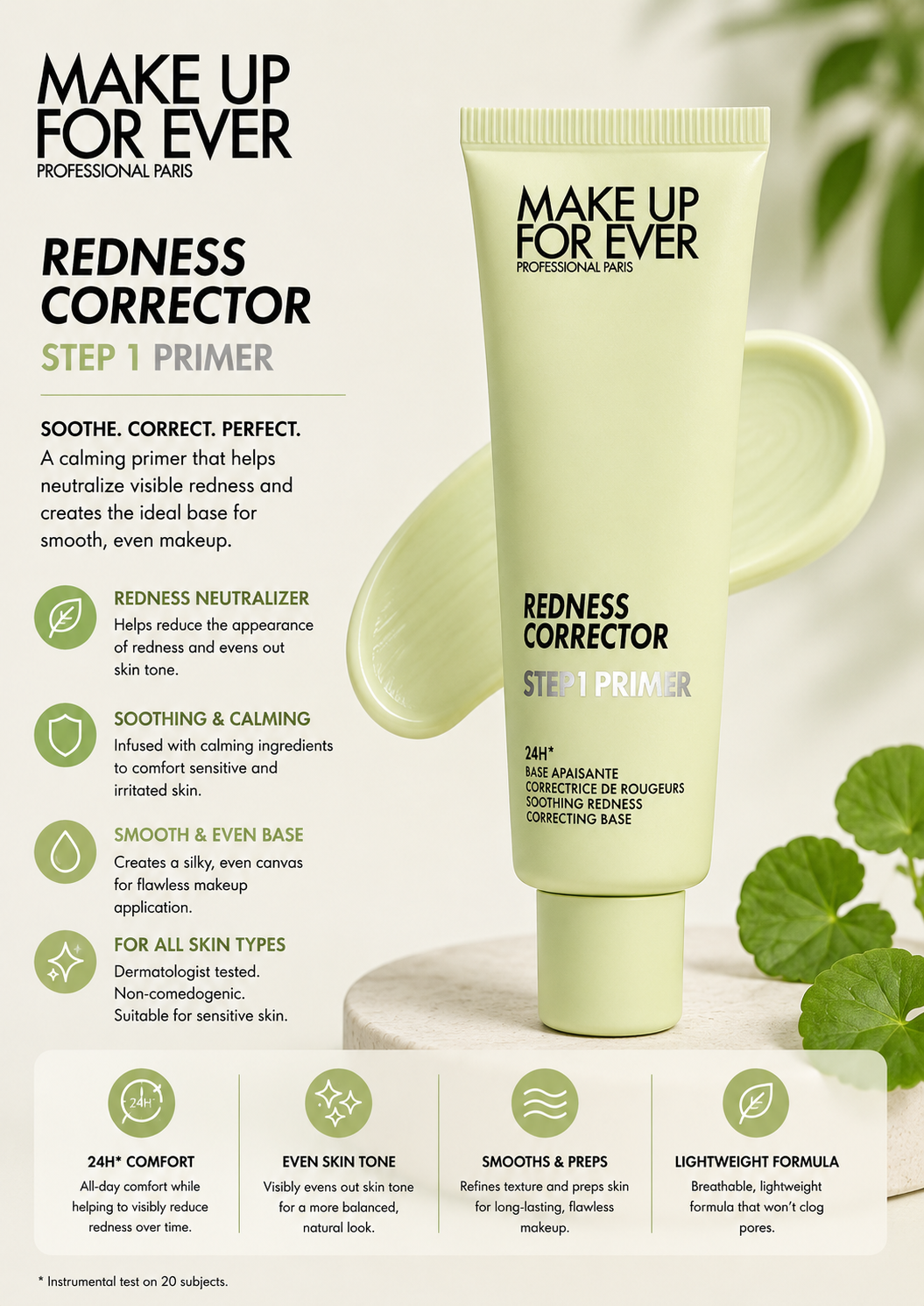 MAKE UP FOR EVER - Redness Corrector Step -1 Primer